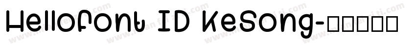 Hellofont ID KeSong字体转换
